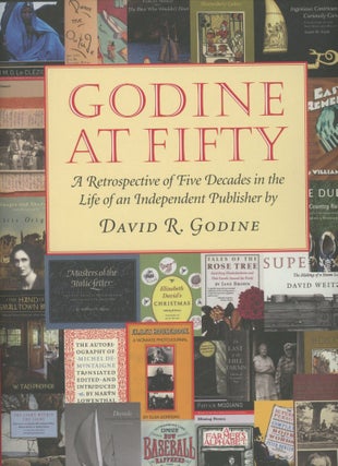 Item #0091348 Godine at Fifty: A Retrospective of Five Decades in the Life of an Independent...