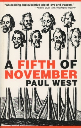 Item #0091372 A Fifth of November [signed!]. Paul West