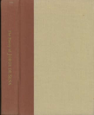 Item #0091389 The Poetry of Jorge de Sena: A Bilingual Selection. Jorge De Sena, ed. Frederick G....
