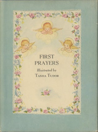 Item #0091392 First Prayers. Tasha Tudor, ill