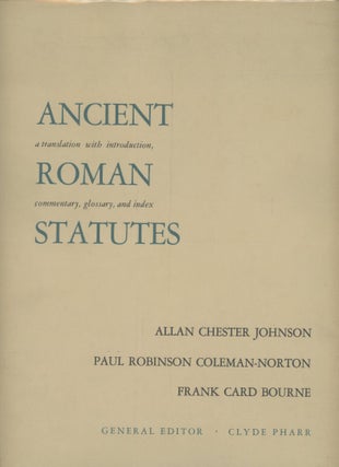 Item #0091401 Ancient Roman Statutes: A Translation With Introduction, Commentary, Glossary, and...