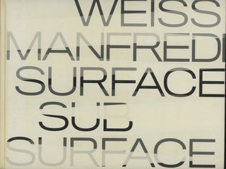 Item #0091422 Weiss / Manfredi: Surface / Subsurface [signed!]. Marion Weiss, Michael Manfredi,...