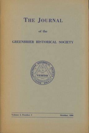 Item #0091533 The Journal of the Greenbrier Historical Society; Volume I, Number 4; October,...