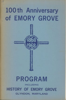 Item #0091542 100th Anniversary of Emory Grove: Program, including History of Emory Grove,...