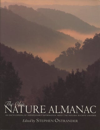 Item #0091621 The Ohio Nature Almanac: An Encyclopedia of Indispensable Information About the...