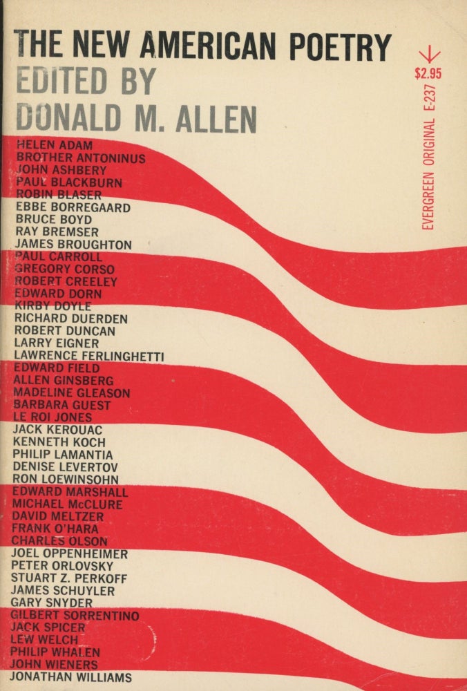 Item #0091696 The New American Poetry. Donald M. Allen, ed., Charles Olson, Frank O'Hara, Et. Al.