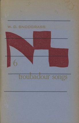 Item #0091729 Six Troubadour Songs. W. D. Snodgrass
