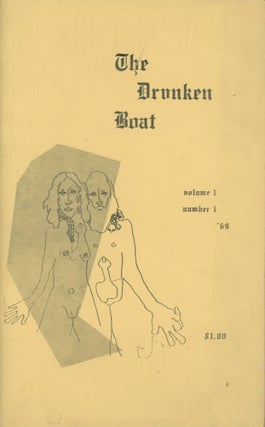 Item #0091760 The Drunken Boat; Volume 1, Number 1; '69. Hugh Knox, ed., Doug Blazek, Robert...