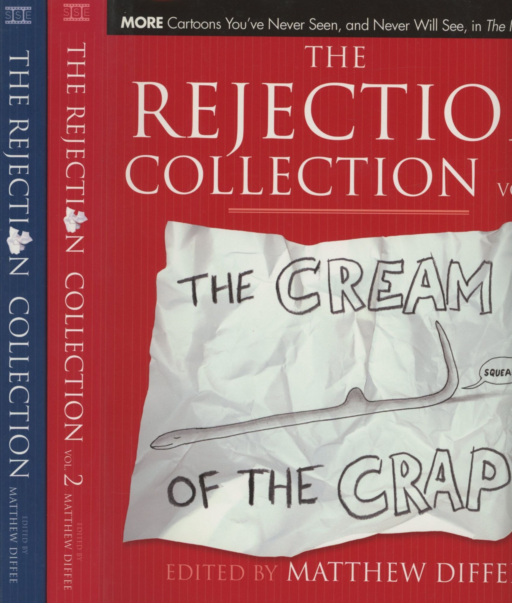 The Rejection Collection, 2 vols.; Cartoons You Never Saw, and Never ...