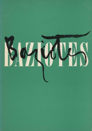 Item #0091999 William Baziotes: A Memorial Exhibition. Lawrence Alloway, William Baziotes, Thomas...