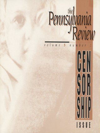 Item #0092017 The Pennsylvania Review; Volume 5, Number 2; 1993; Censorship Issue. Lori Jakiela,...