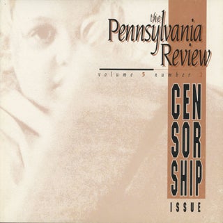 Item #0092020 The Pennsylvania Review; Volume 5, Number 2; 1993; Censorship Issue. Lori Jakiela,...