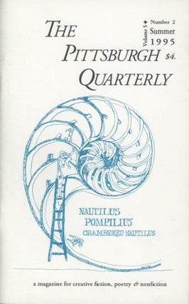 Item #0092028 The Pittsburgh Quarterly; Vol. 5, No. 2; Summer 1995. Frank Correnti, ed., Laurie...