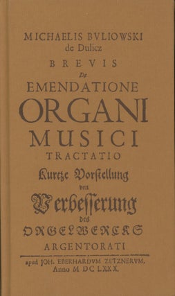 Item #0092054 Brevis De Emendatione Organi Musici Tractatio: Kurze Vorstellung von Verbesserung...