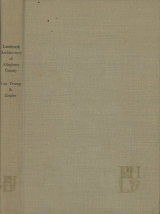 Item #0092088 Landmark Architecture of Allegheny County, Pennsylvania; The Stones of Pittsburgh,...