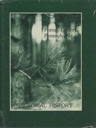 Forest County, Pennsylvania Pictoral History