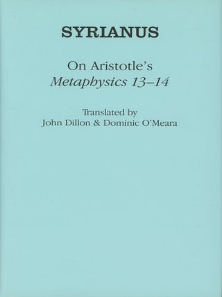 Syrianus: On Aristotle's Metaphysics 13-14