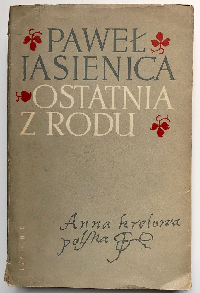Item #575000 Ostatnia Z Rodu / The Last of the Family. Pawel Jasienica.