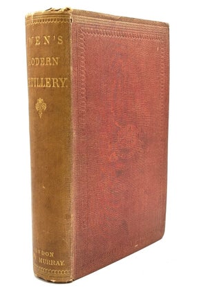 Item #702158 The Principles and Practice of Modern Artillery (1871): Including Artillery...