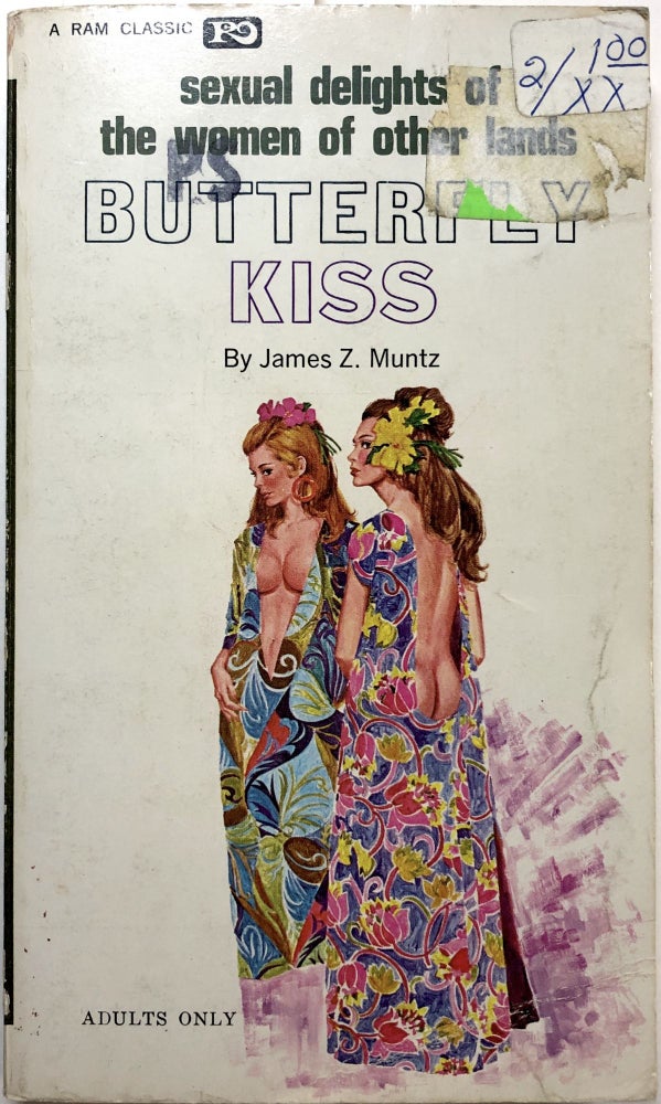 Item #B25693 The Butterfly Kiss. James Z. Muntz.