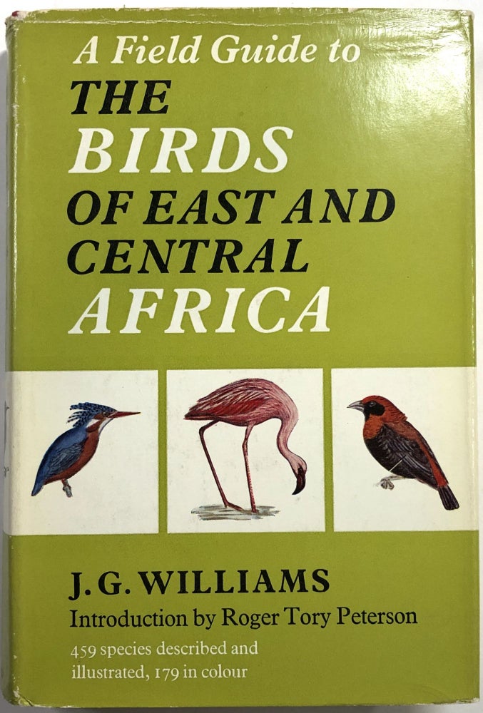 Item #B25797 A Field Guide to the Birds of East and Central Africa. John G. Williams.