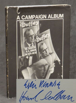 Item #B28918 A Campaign Album: A Case Study of the New Politics. Eric Rennie, Howard Goldbaum