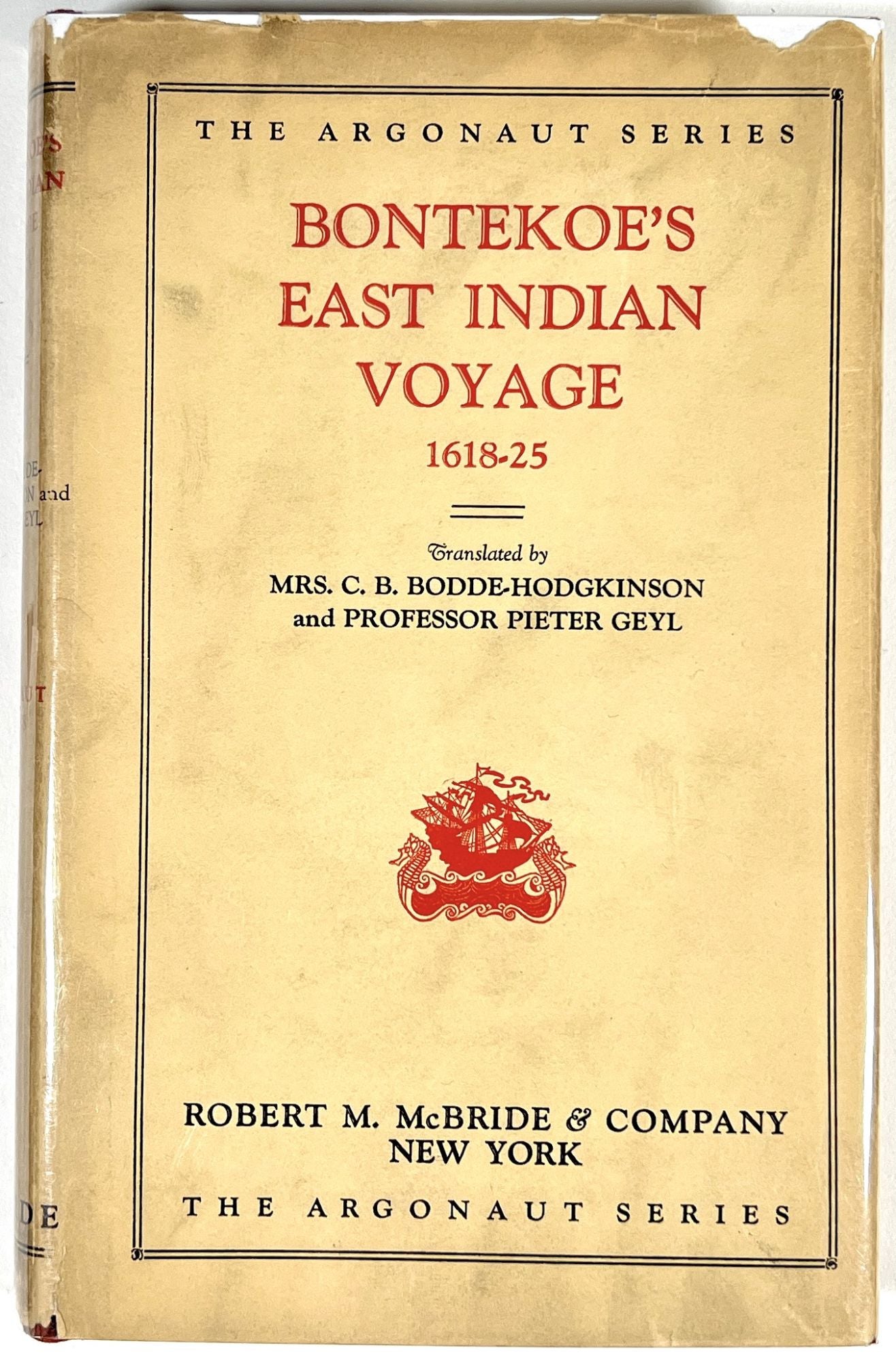 Memorable Description of the East Indian Voyage 1618-25 by Willem Ysbrantsz  Bontekoe on Common Crow Books