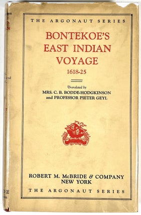 Item #B29116 Memorable Description of the East Indian Voyage 1618-25. Willem Ysbrantsz Bontekoe