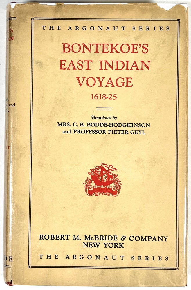 Item #B29116 Memorable Description of the East Indian Voyage 1618-25. Willem Ysbrantsz Bontekoe.