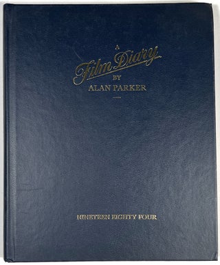 Item #B29162 A Film Diary. Alan Parker