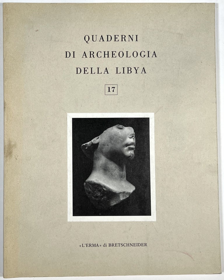 Item #B29209 Quaderni di Archeologia della Libya: Vol. 17. Lidiano Bacchielli.