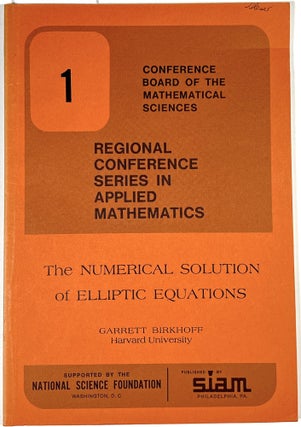 Item #B29248 The Numerical Solution of Elliptic Equations. Garrett Birkhoff