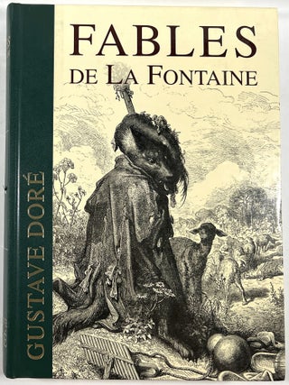 Item #B29368 Fables of de La Fontaine: Avec 320 Illustrations de Gustave Doré. La Fontaine,...