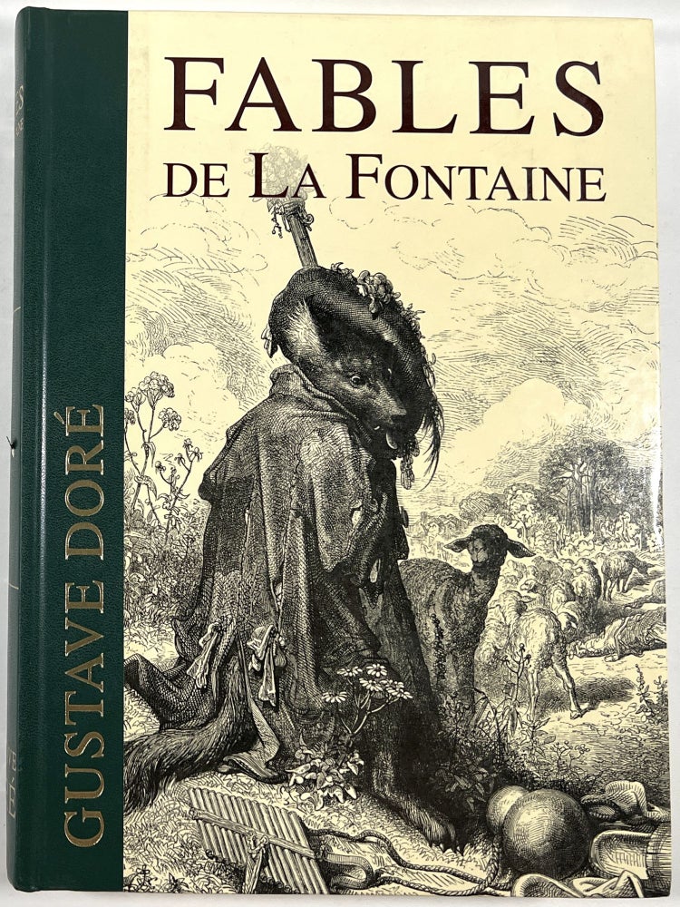 Item #B29368 Fables of de La Fontaine: Avec 320 Illustrations de Gustave Doré. La Fontaine, Gustave Doré.