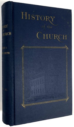 Item #B29606 History of the Church of Jesus Christ of Latter-Day Saints: Period I--History of...