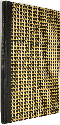 Item #B29782 The Influence of Fine Printing: A Lecture. W. Arthur Cole