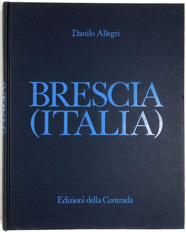 Item #B29893 Brescia (Italia). Danilo Allegri.