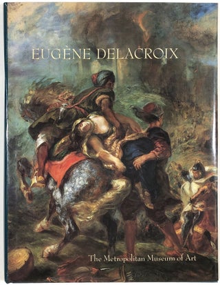 Item #B29895 Eugene Delacroix (1798-1863): Paintings, Drawings, and Prints from North American...