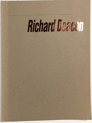 Item #B29926 Richard Deacon. Richard Deacon, John Caldwell