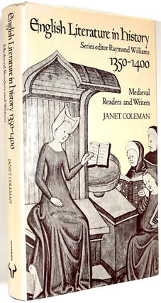 Item #B30078 English Literature in History: 1350-1400 Medieval Readers and Writers. Janet Coleman