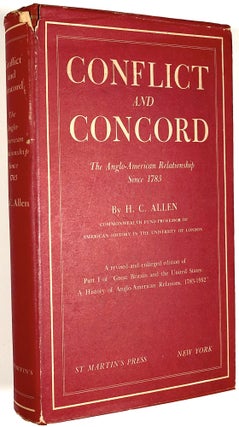 Item #B30140 Conflict and Concord: The Anglo-American Relationship Since 1783. H. C. Allen