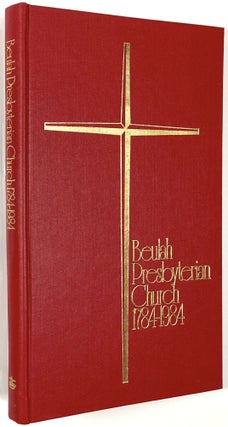 Item #B30204 Beulah Presbyterian Church, 1784-1984: A Christian Heritage. Lenore W. Bayus