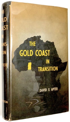 Item #B30234 The Gold Coast in Transition. David E. Apter