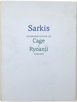 Item #B30291 Sarkis: Interpretation of Cage/Ryoanji Yorumu. Ilkay Balic