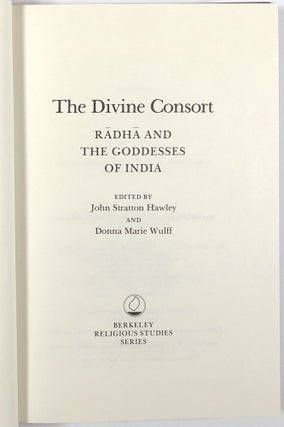 The Divine Consort: Radha and the Goddesses of India