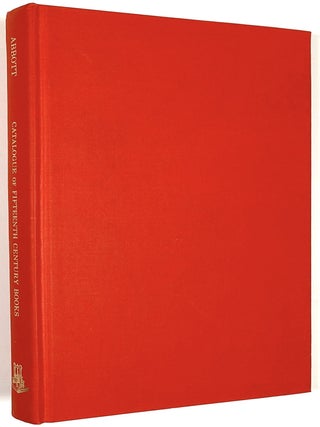 Item #B30458 Catalogue of Fifteenth-Century Books in the Library of Trinity College, Dublin, With...