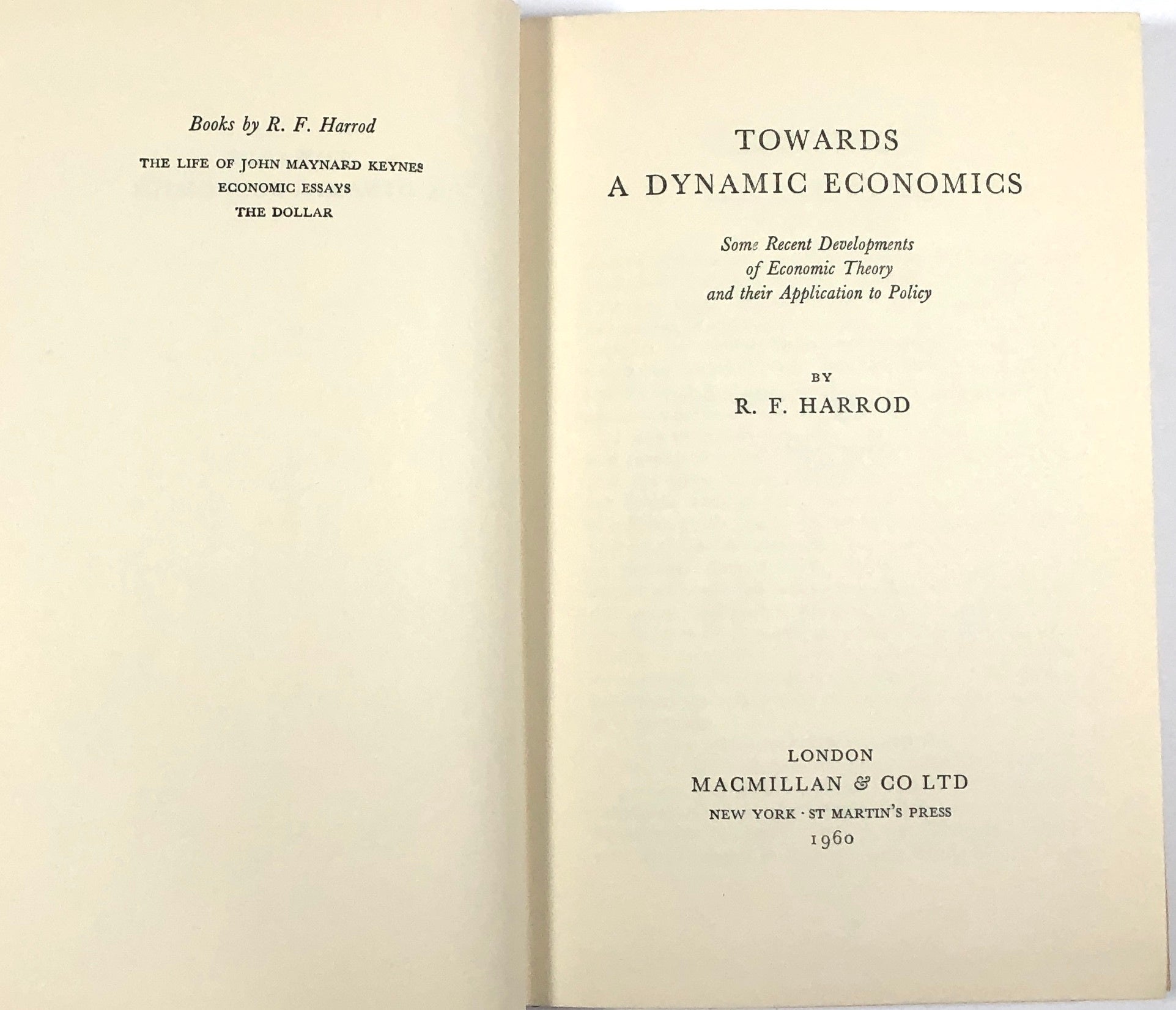 Towards a Dynamic Economics: Some Recent Developments of Economic