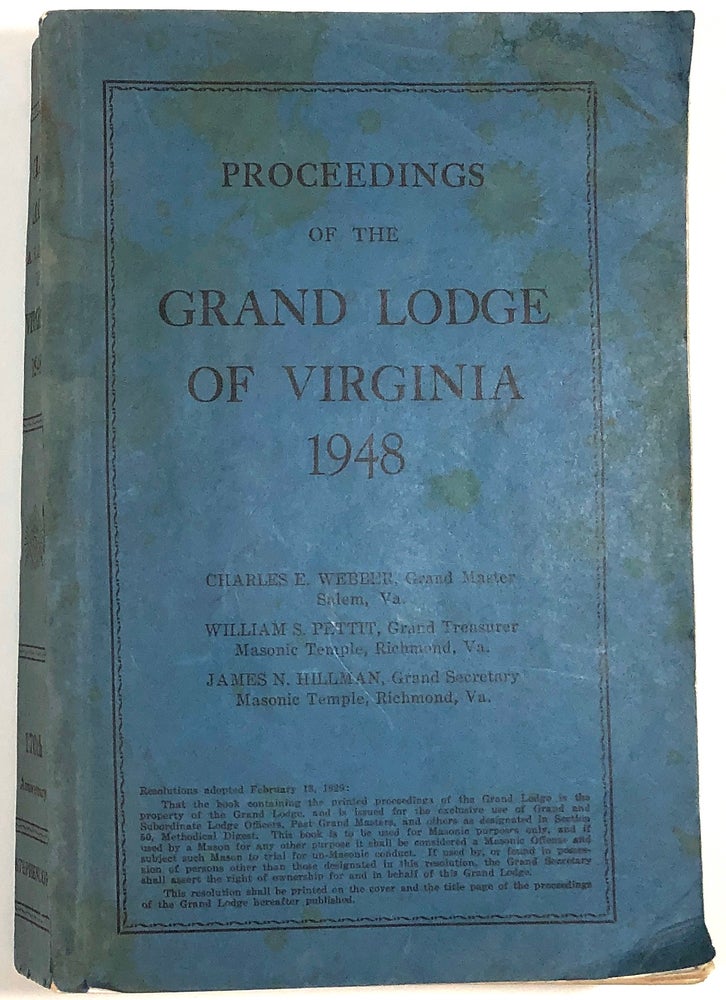 Item #B30892 Proceedings of the Most Worshipful Grand Lodge of Ancient, Free and Accepted Masons of the Commonwealth of Virginia: Grand Annual Communication, Richmond, Virginia, Feb. 10-12, 1948. n/a.