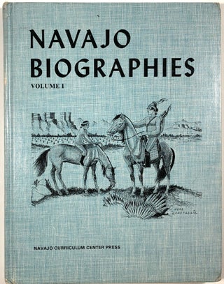 Item #B30938 Navajo Biographies: Volume I (This volume only). Virginia Hoffman, Andy Tsinajinnie...
