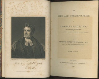The Life and Correspondence of Thomas Arnold, D.D., Late Head-Master of Rugby School, and Regius Professor of Modern History in the University of Oxford